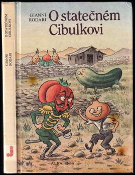Gianni Rodari: O statečném Cibulkovi