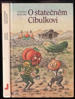 Gianni Rodari: O statečném Cibulkovi