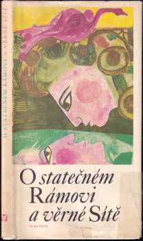 Hana Preinhaelterová: O statečném Rámovi a věrné Sítě