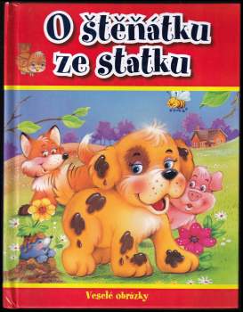 O štěňátku ze statku : veselé obrázky