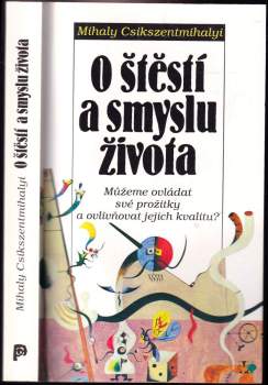 O štěstí a smyslu života