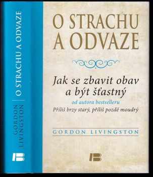 O strachu a odvaze