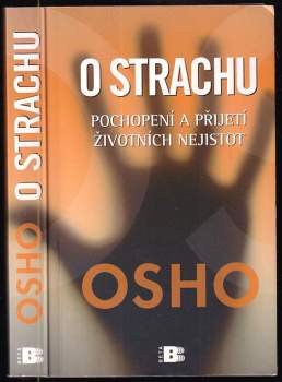 O strachu : pochopení a přijetí životních nejistot