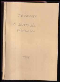 Tomáš Garrigue Masaryk: O studiu děl básnických