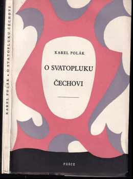 O Svatopluku Čechovi