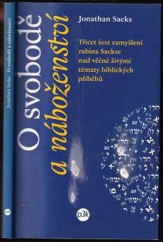 Jonathan Sacks: O svobodě a náboženství