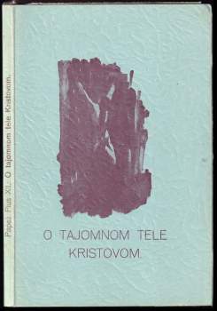 O tajomnom tele Kristovom