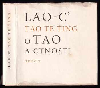 Laozi: O Tao a ctnosti