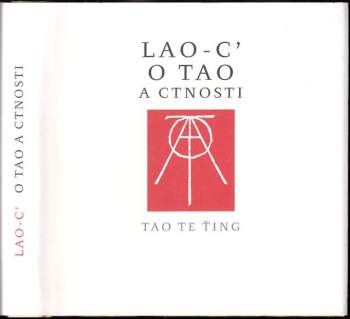 Laozi: O Tao a ctnosti