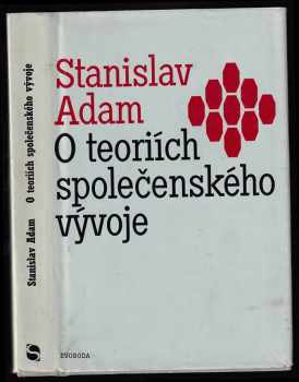 O teoriích společenského vývoje