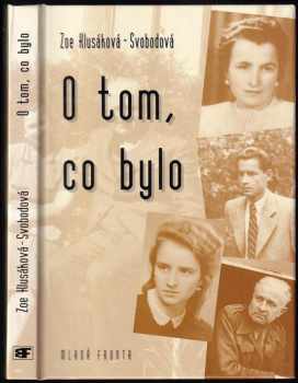 O tom, co bylo