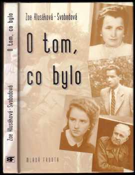 O tom, co bylo