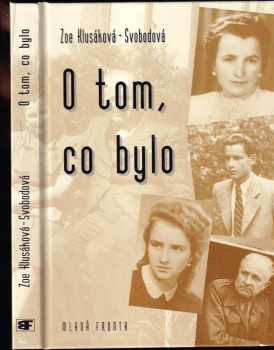 O tom, co bylo