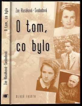 O tom, co bylo