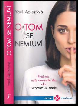 Yael Adler: O tom se nemluví