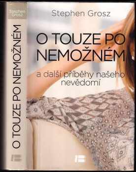 O touze po nemožném