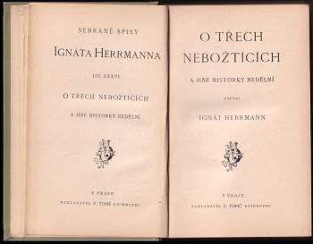 Ignát Herrmann: O třech nebožtících