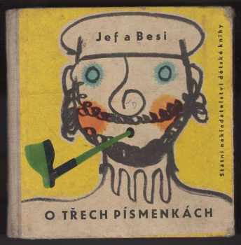 Julius Fučík: O třech písmenkách