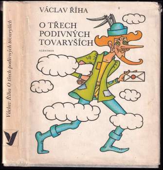 Václav Říha: O třech podivných tovaryších