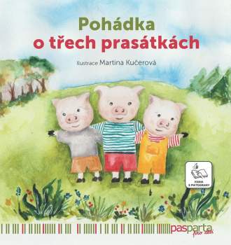Martina Kučerová: O třech prasátkách