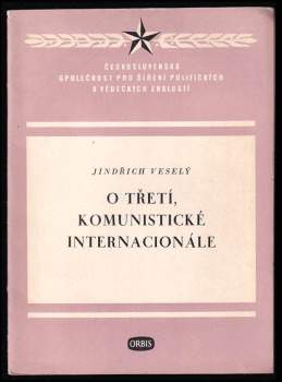O Třetí, Komunistické internacionále