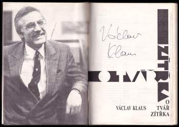 Václav Klaus: O tvář zítřka
