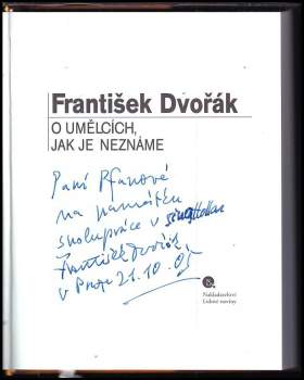 František Dvořák: O umělcích, jak je neznáme