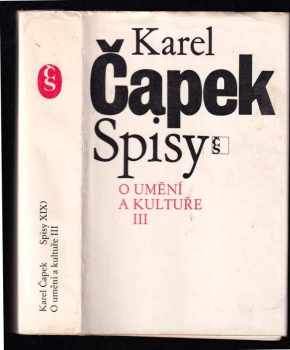 Karel Čapek: O umění a kultuře. 3