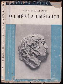 Plinius: O umění a umělcích