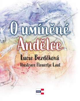 O umíněné Andělce