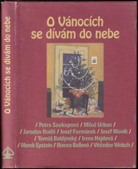 Petra Soukupová: O Vánocích se dívám do nebe