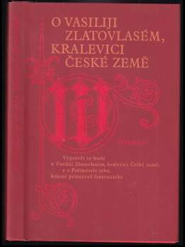 O Vasiliji Zlatovlasém, kralevici České země