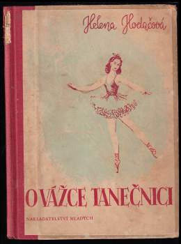 Helena Hodačová: O vážce tanečnici