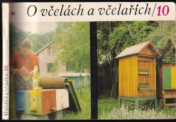 O včelách a včelařích