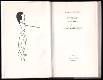 Karel Čapek: O věcech obecných, čili, Zóon polítikon