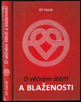O věčném štěstí a blaženosti