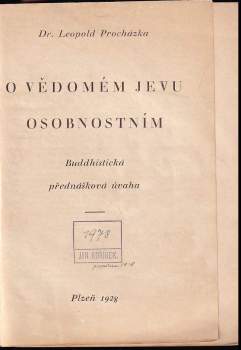 Leopold Procházka: O vědomém jevu osobnostním