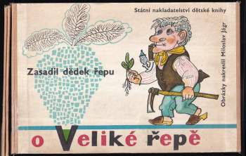 O veliké řepě : Ze sbírky Františka Bartoše