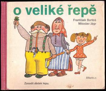 O veliké řepě