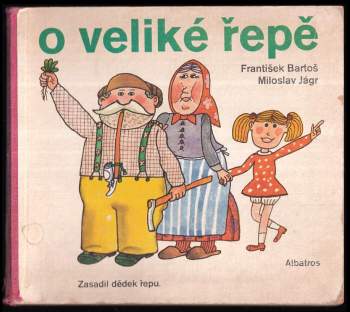 O veliké řepě