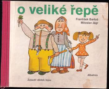O veliké řepě : Pro děti od 2 let