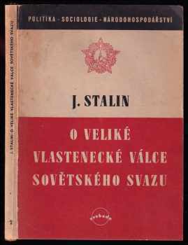 O veliké vlastenecké válce Sovětského svazu