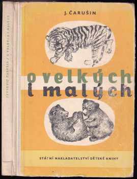O velkých i malých