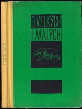 O velkých i malých