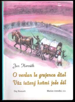 Janko Horváth-Döme: O verdan le grajenca džal