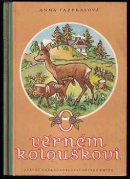 O věrném kolouškovi