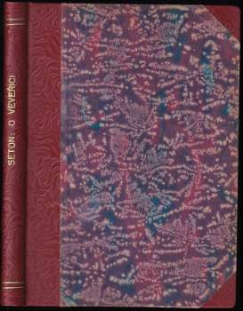 Ernest Thompson Seton: O veveřici