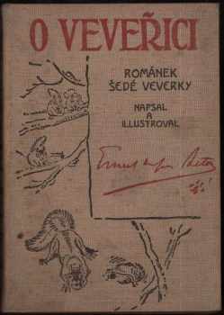 Ernest Thompson Seton: O veveřici - Románek šedé veverky