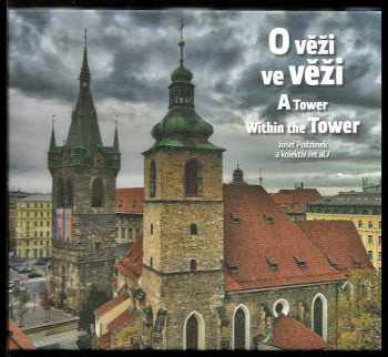 Josef Podzimek: O věži ve věži