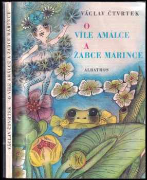O víle Amálce a žabce Márince